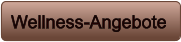 Wellness-Angebote